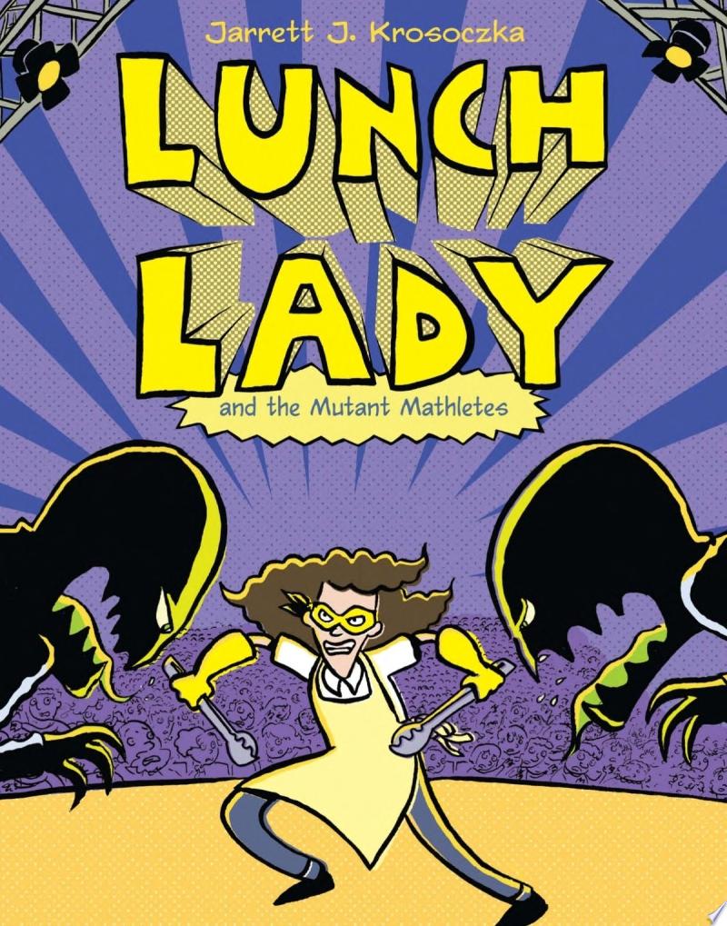 Image for "Lunch Lady and the Mutant Mathletes"