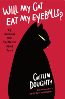 Image for "Will My Cat Eat My Eyeballs?"