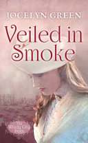 Image for "Veiled in Smoke"