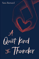 Image for "A Quiet Kind of Thunder"