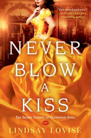 Image for "Never Blow a Kiss"