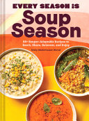 Image for "Every Season Is Soup Season"
